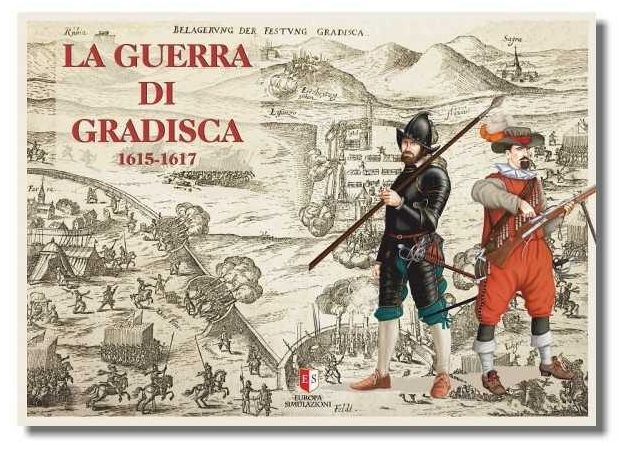La Guerra de Gradisca 1615-1617