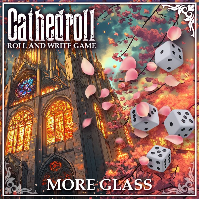 cathedroll more glass