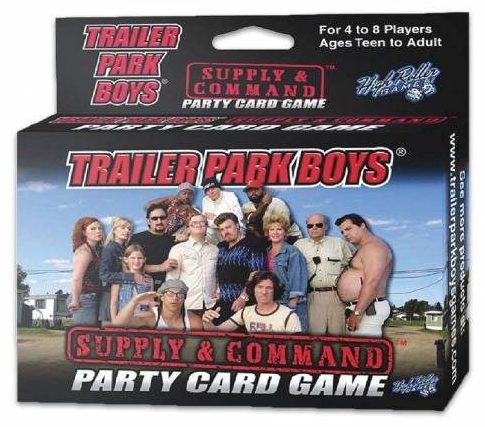 Trailer Park Boys: Suministro y Comando
