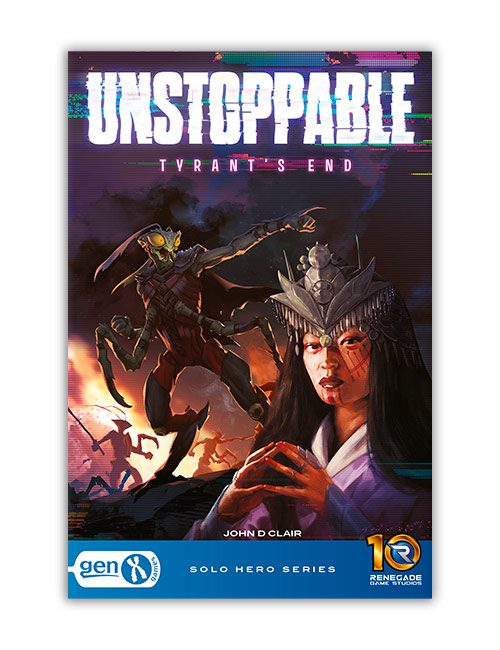 Unstoppable: Tyrant's End