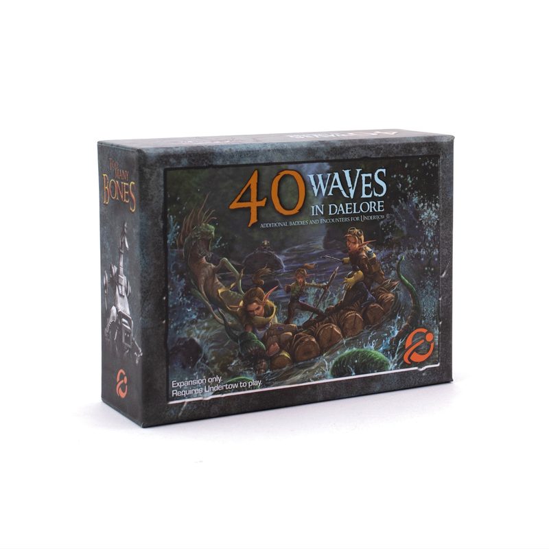 Too Many Bones: 40 Waves in Daelore