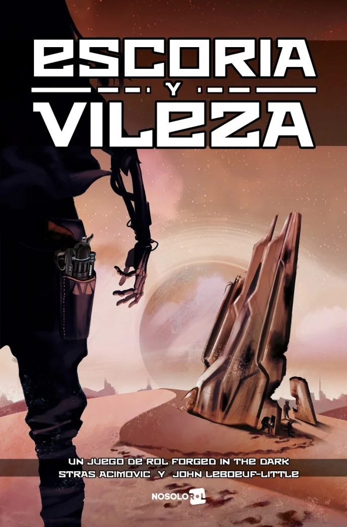 escoria y vileza
