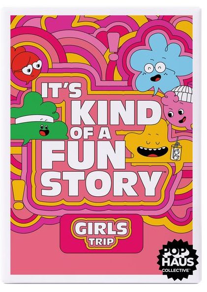 its kind of a fun story girls trip expansion pack