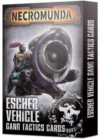 escher vehicle gang tactics cards necromunda