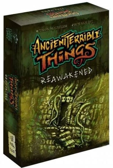 ancient terrible things reawakened