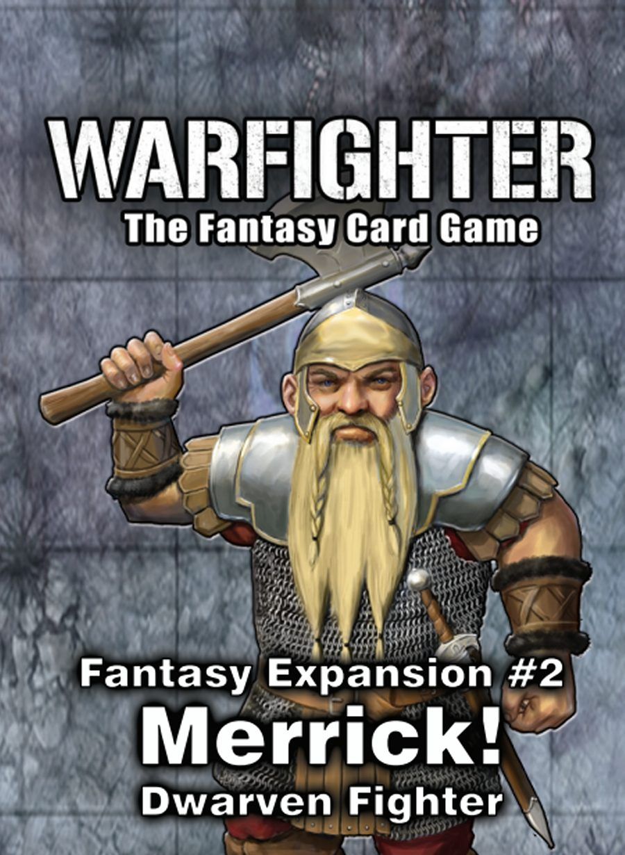 expansion 2 merrick dwarven fighter warfighter fantasy