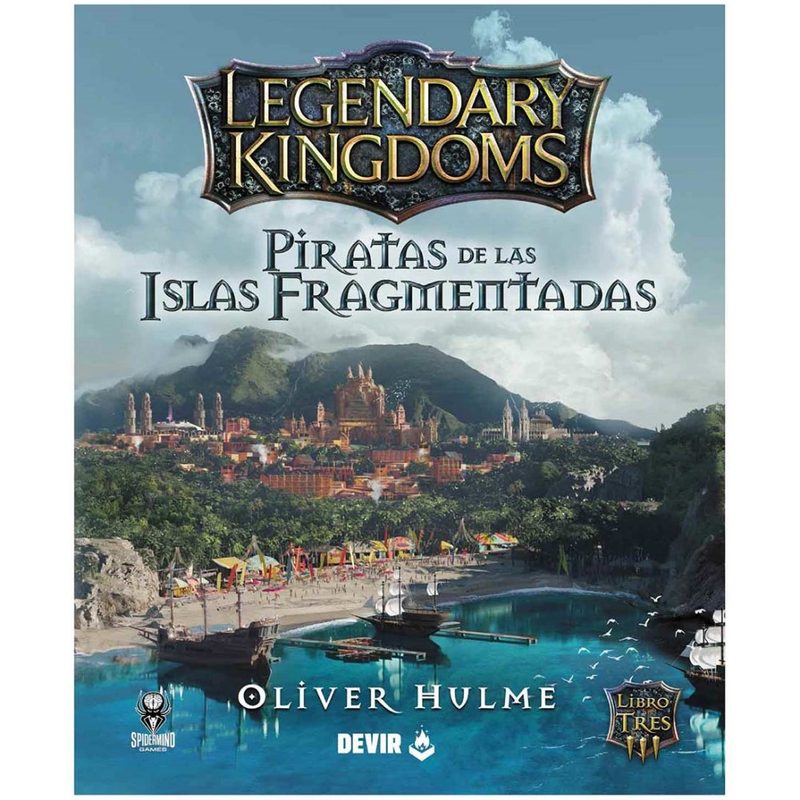 Legendary Kingdoms 3: Piratas de las Islas Fragmentadas