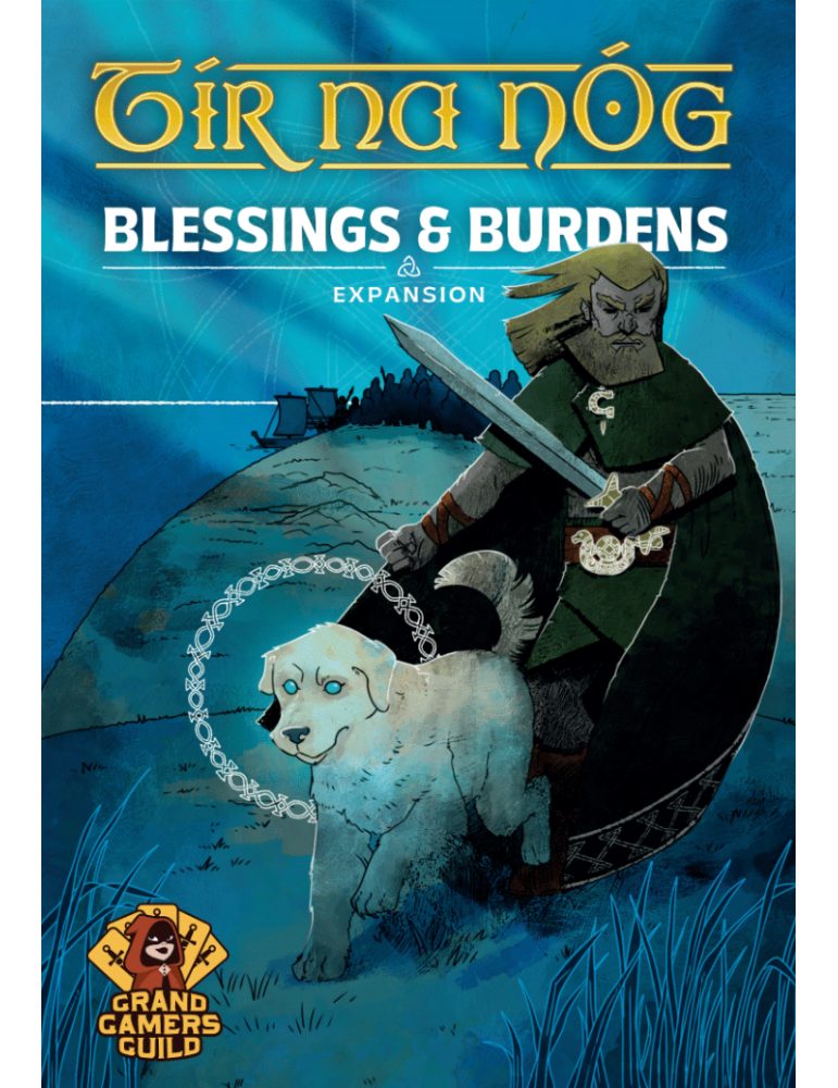 Tír na nÓg: Blessings & Burdens