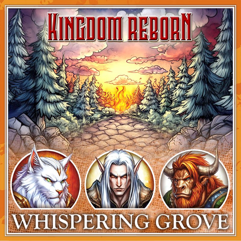 kingdom reborn whispering grove