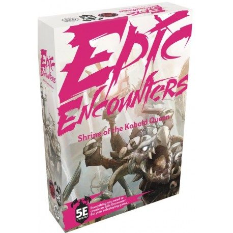 Epic Encounters: Shrine of the Kobold Queen