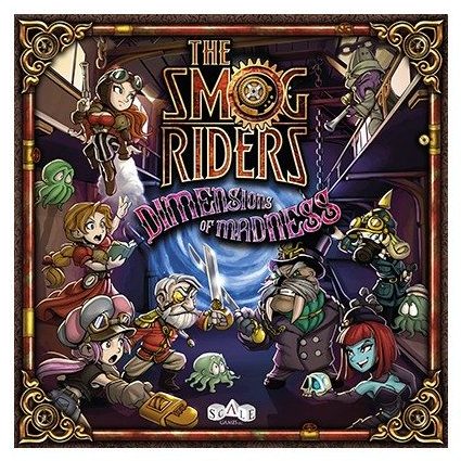 The Smog Riders: Dimensions of Madness