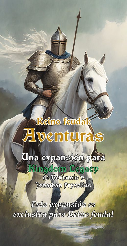 Aventuras - Kingdom legacy: Reino feudal