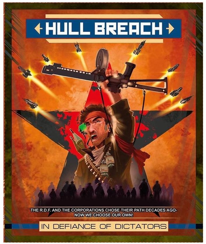 Hull Breach: In Defiance of Dictators