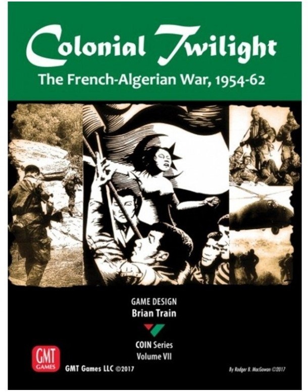 Colonial Twilight: The French-Algerian War, 1954-62