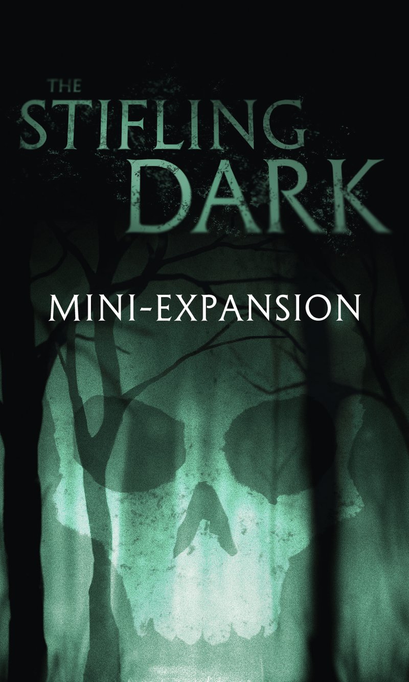 The Stifling Dark: Mini Expansion