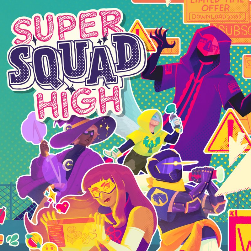 Super Squad High
