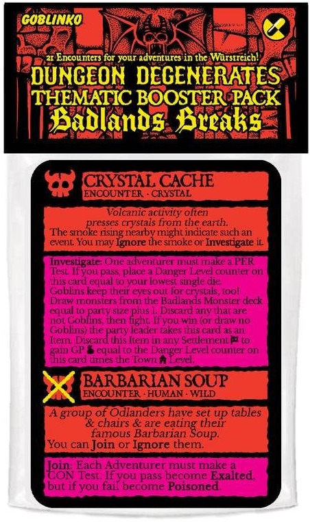 Dungeon Degenerates: Badlands Breaks