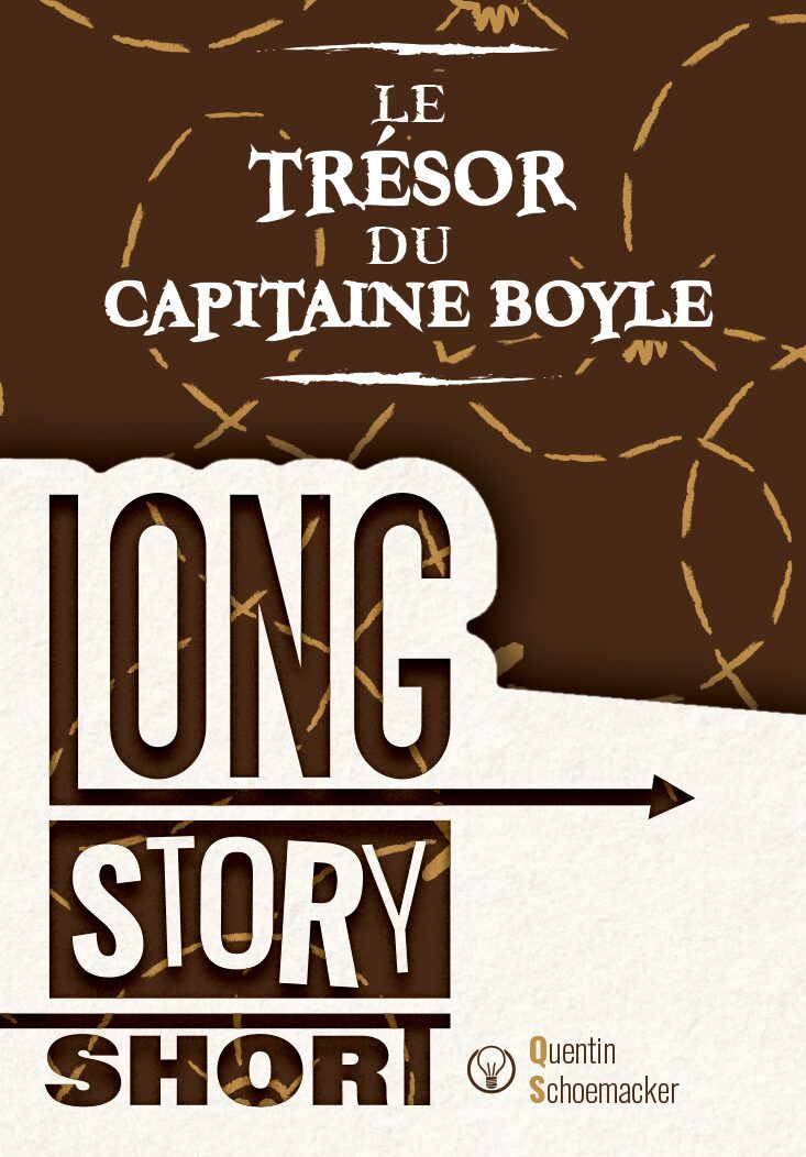 long story short le tresor du capitaine boyle