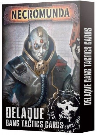 delaque gang tactics cards necromunda