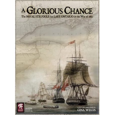 a glorious chance the naval struggle for lake ontario in the war of 1812