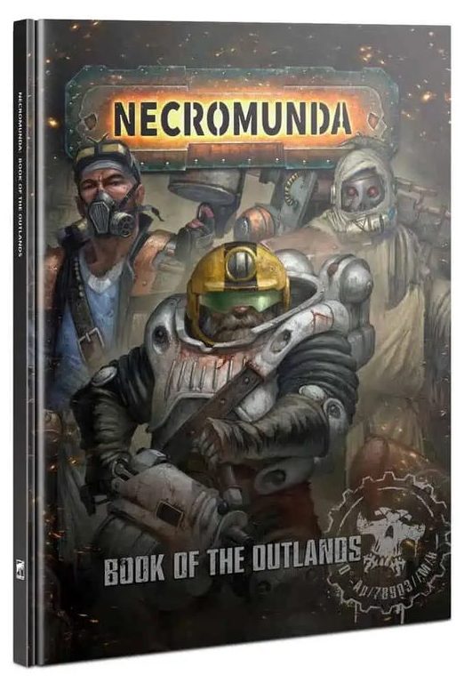 necromunda book of the outlands